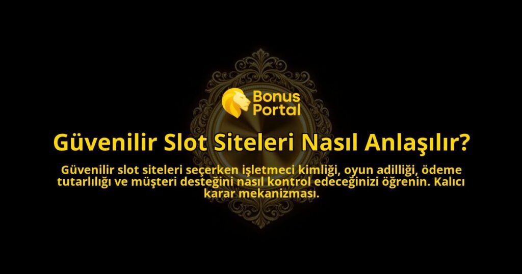 Guvenilir-Slot-Siteleri-Nasil-Anlasilir-overlay-1788121676.jpg