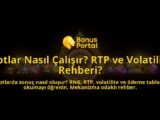 Slotlar-Nasil-Calisir-RTP-ve-Volatilite-Rehberi-overlay-1788112203.jpg