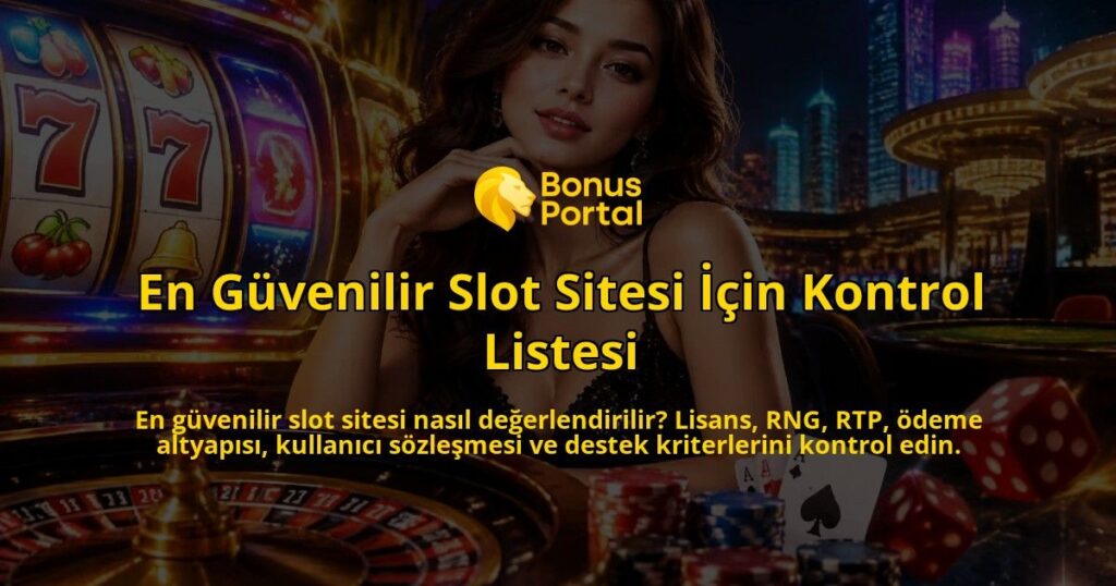 En-Guvenilir-Slot-Sitesi-Icin-Kontrol-Listesi-overlay-1789766900.jpg