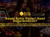 Resm-Bahis-Siteleri-Nasil-Degerlendirilir-overlay-1789751185.jpg